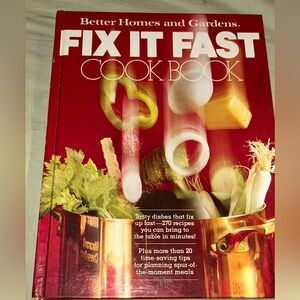 Fix It Fast Cook Book by Better Homes & Gardens, 1983, 13th Printing, Cookbook